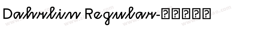 Dahrlin Regular字体转换